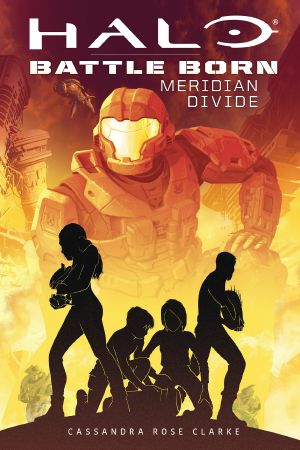 [Battle Born: A Halo Young Adult Novel Series 02] • Meridian Divide